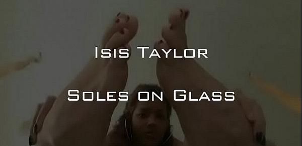  Isis Taylor Soles On Glass